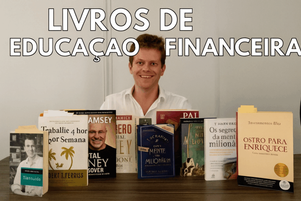 Livros de Educação Financeira: Potencialize Seu Futuro